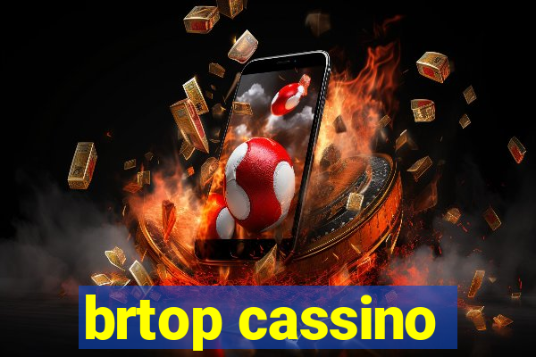 brtop cassino